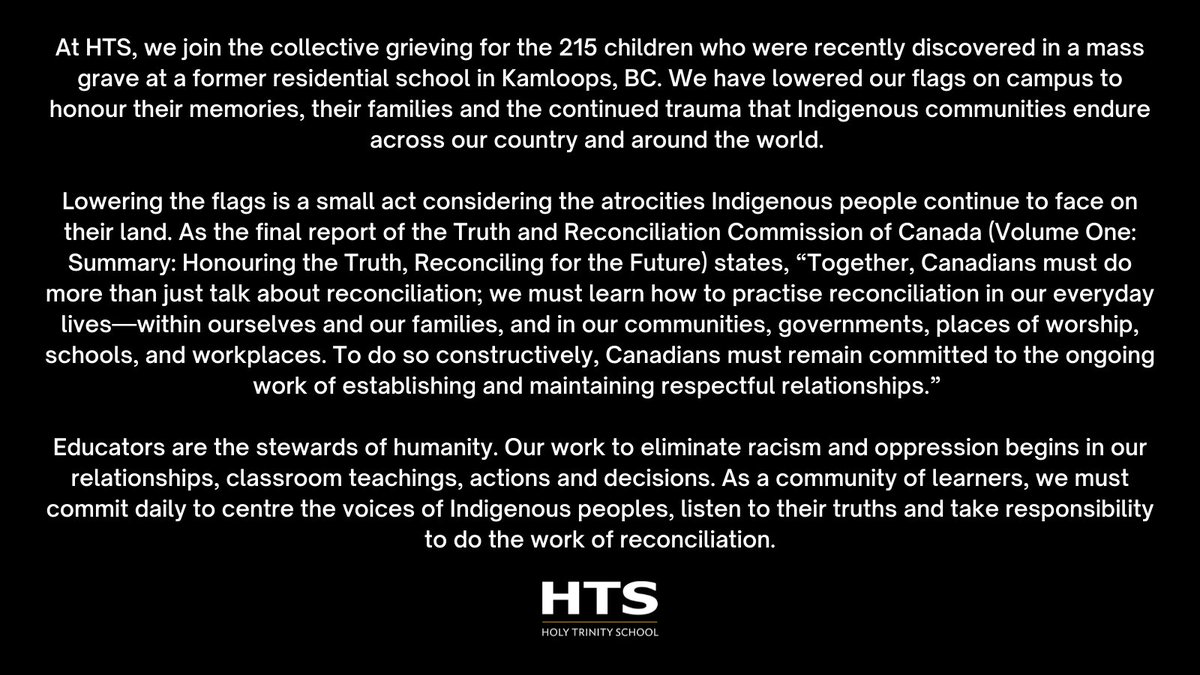 We join the collective grieving for the 215 children found in a mass grave at a former residential school in Kamloops, BC and have lowered our flags to honour their memories. We will work to eliminate racism and oppression – beginning with classroom teachings and actions.
