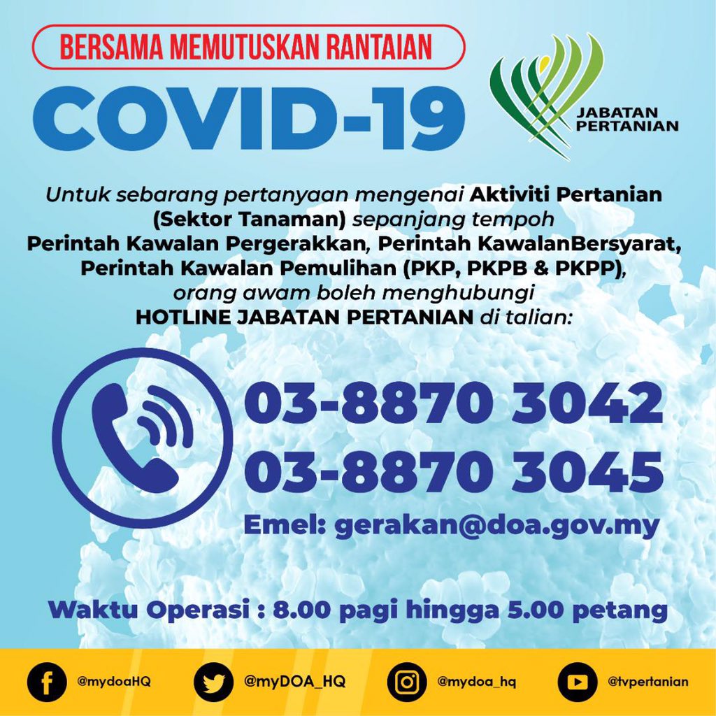 Mafi On Twitter Bagi Aktiviti Pertanian Sektor Tanaman Sepanjang Tempoh Perintah Kawalan Pergerakan Orang Awam Boleh Menghubungi Hotline Jabatan Pertanian Di Talian 03 8870 3042 3045 Atau Emel Gerakan Doa Gov My Https T Co Fhbyni1kfq