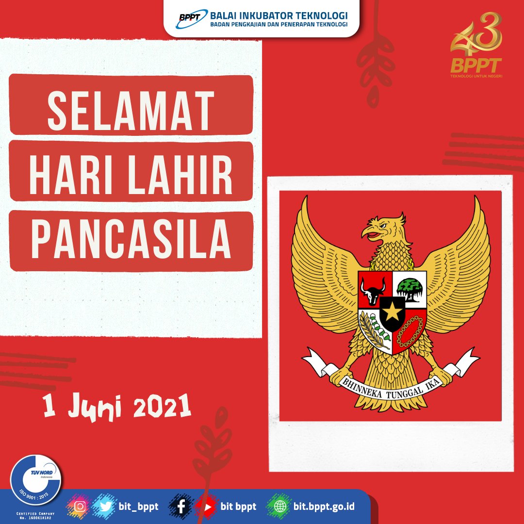 bit_bppt's tweet image. Selamat Hari Lahir Pancasila
1 Juni 2021

#bit_bppt #BPPT #pancasila