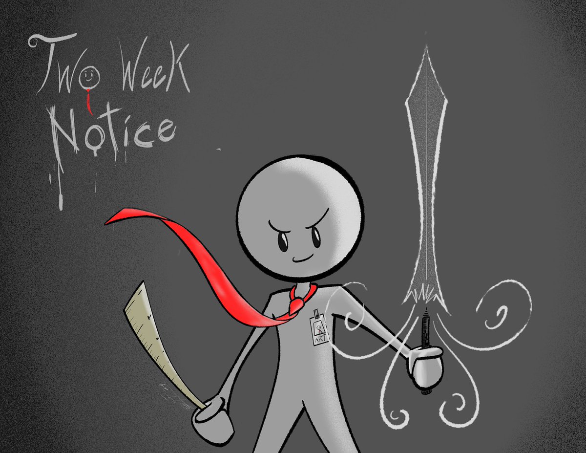ThMadCartoonist's tweet image. #TwoWeekNotice 

Have a nice weekend? Good.

Get back to work.

#procreate
