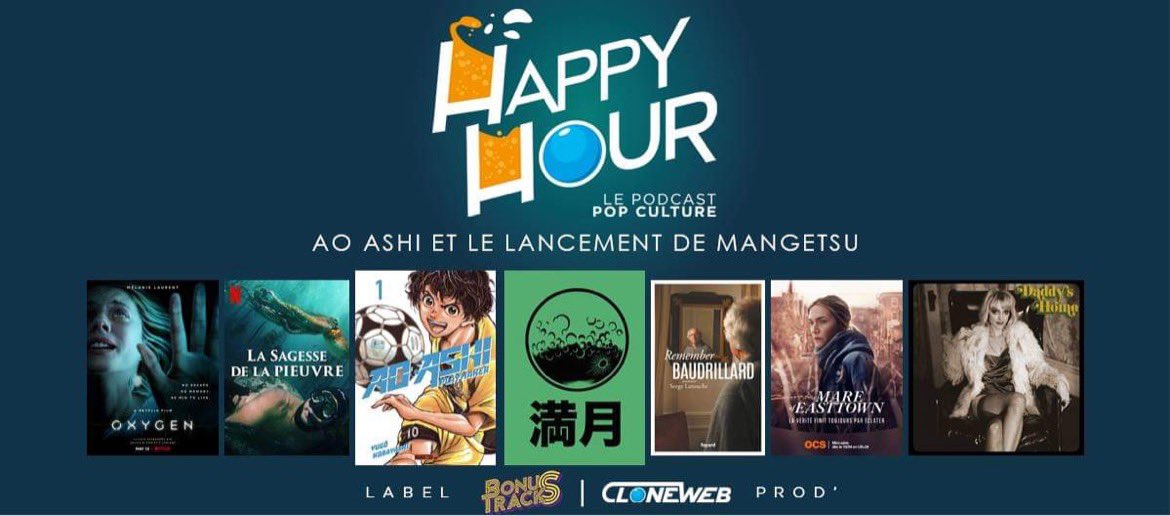 Nouveau numéro ! On reçoit l’inégalable <a href="/SullivanROUAUD/">Yolo Taro</a> pour parler du lancement de <a href="/MangetsuFR/">Mangetsu 🌕</a> ! 
Au programme : 
⚽️ Ao Ashi et le lancement de Mangetsu
🐙 La sagesse de la pieuvre
😱 Oxygène
📖 Remember Baudrillard
👮‍♂️ Mare of Easttown
🎵 St. Vincent
▶️ smartlink.ausha.co/happy-hour/hap…