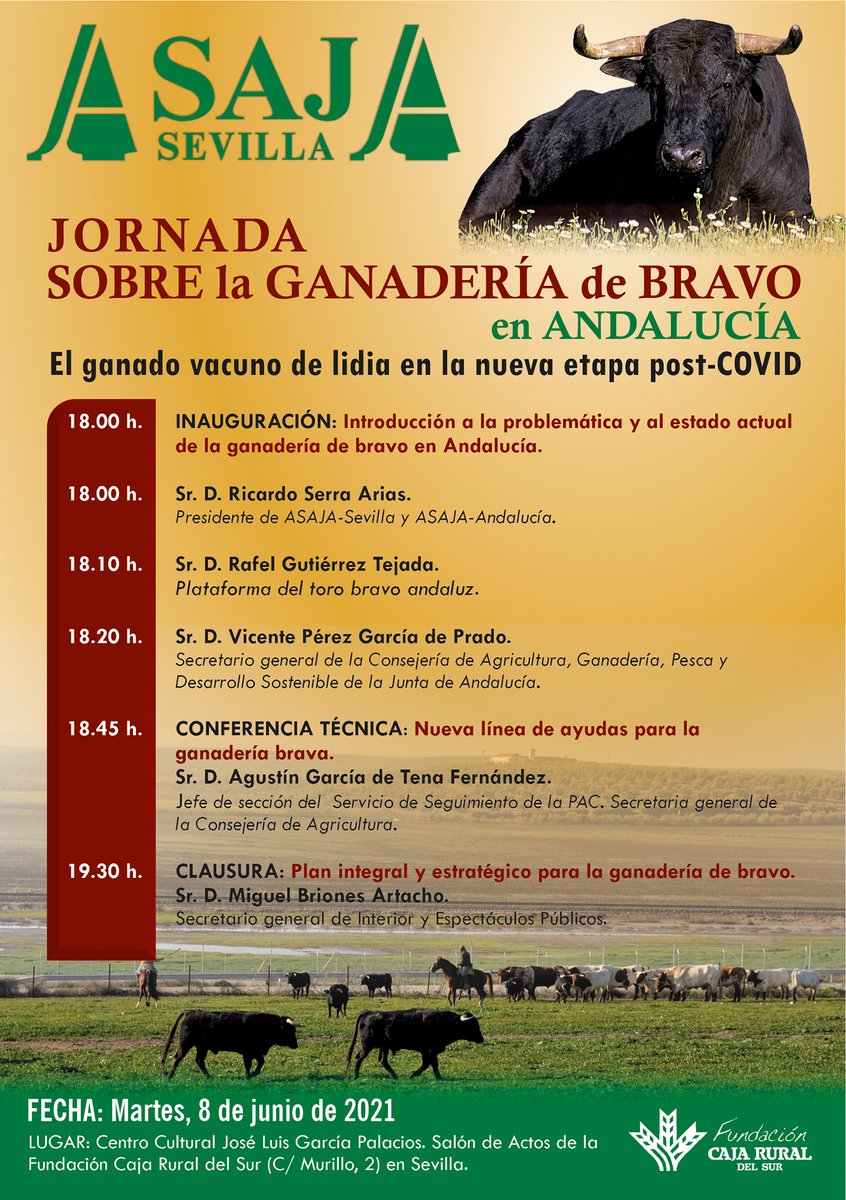 📣El bravo♉️➡️Sector #ganadero clave en la post-pandemia. 

✅Situación actual.
✅Líneas de ayuda (actuales y futuras).
✅Plan integral estratégico andaluz.

➡️Jornada monográfica de @ASAJASevilla
 📍Sevilla🗓️8 de junio.
 
#CampoSVQ  #Toros

Ver hilo👇🏽

bit.ly/34cyoPK