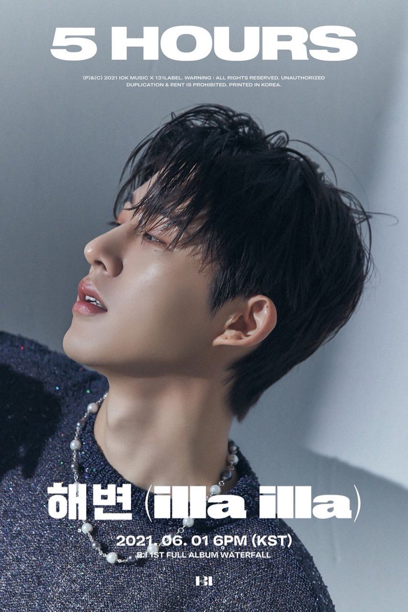 B.I 1ST FULL ALBUM 'WATERFALL'

'5 HOURS LEFT'

B.I 1ST FULL ALBUM [WATERFALL]
2021. 06. 01 6PM (KST)

#BI #비아이 #WATERFALL #해변 #illailla #1stfullalbum
#IOKmusic #131LABEL #131media