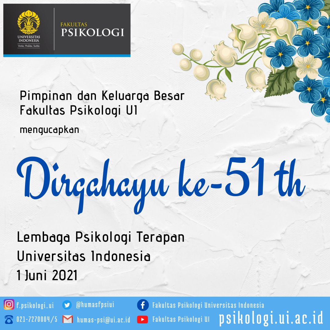 psikologi_ui's tweet photo. Pimpinan & Keluarga Besar F.Psi UI
mengucapkan
Dirgahayu ke-51 Tahun
Lembaga Psikologi Terapan Universitas Indonesia (LPTUI)
Semoga LPTUI terus dapat berkontribusi dalam memberikan pelayanan terpadu bagi masyarakat Indonesia.
#LPTUI
#fakultaspsikologiui
#universitasindonesia https://t.co/mrFH7vHrKw