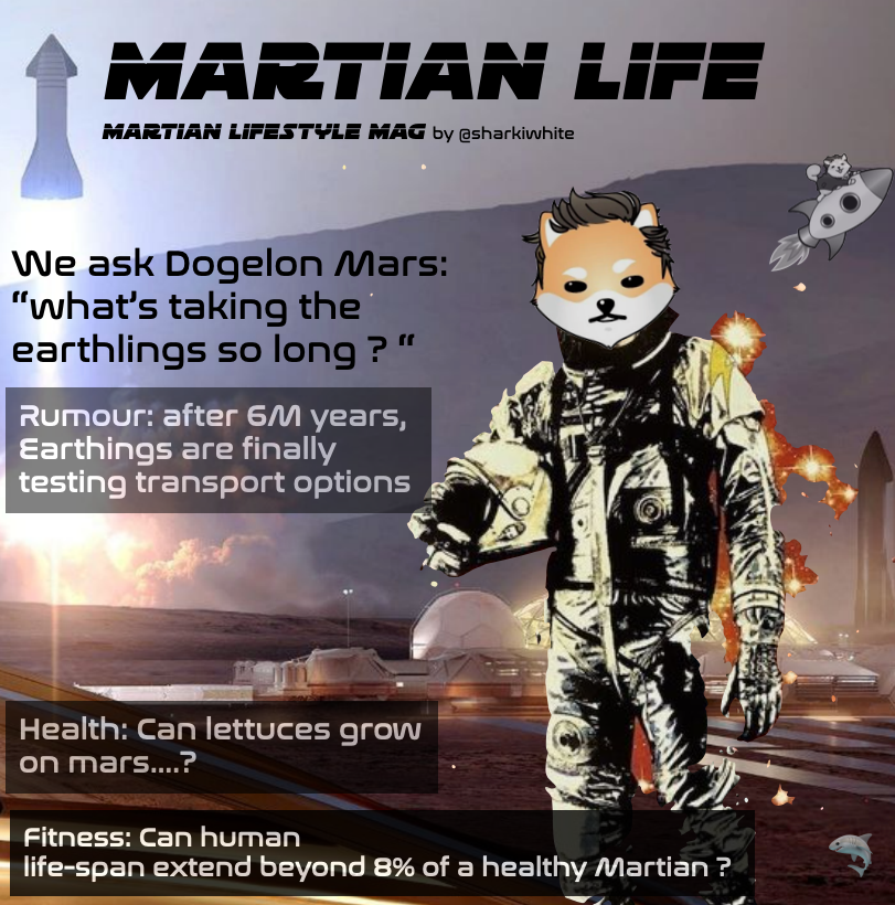 sharkiwhite's tweet photo. Nice to see @dogelonmars on the cover of Martian Life.  see u on mars soon earthlings 🚀🧙‍♂️
$elon #health #mars  @mfoundation @aubreydegrey @elonmusk https://t.co/p9Cfae7pvy