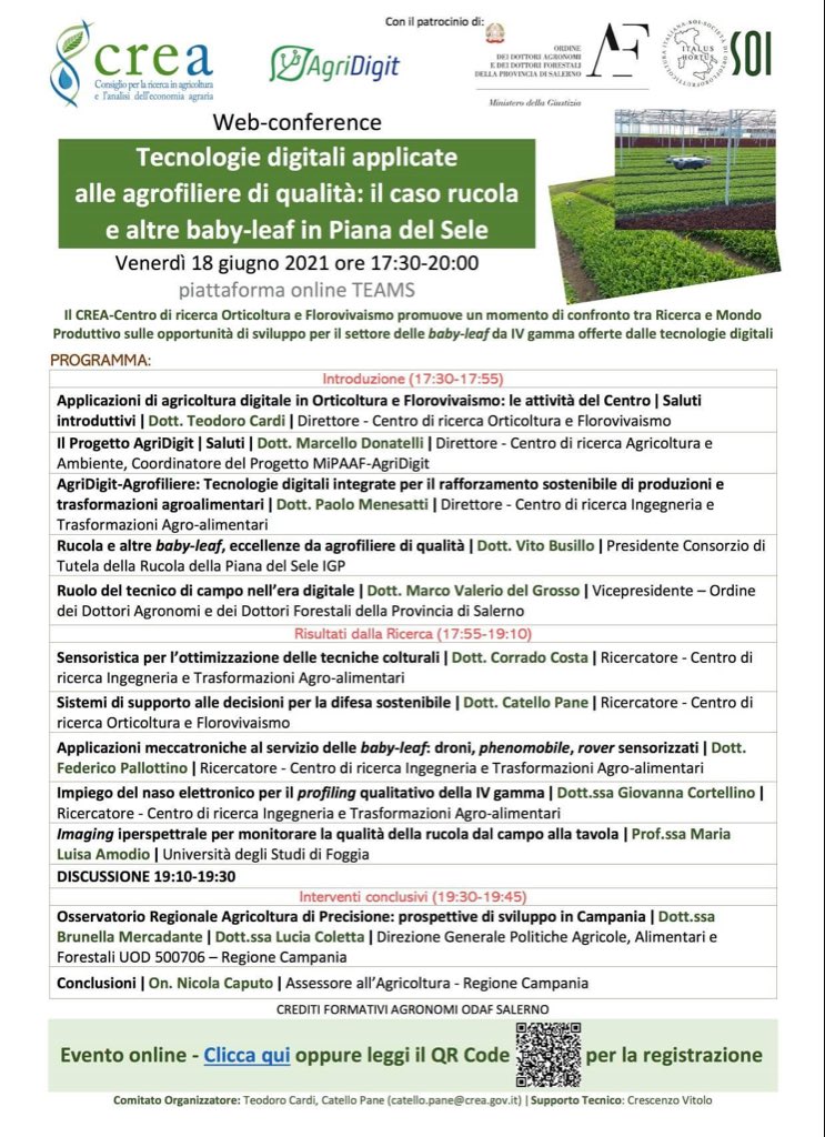 “Tecnologie digitali applicate alle agrofiliere di qualità: il caso rucola e altre baby-leaf in Piana del Sele"

Venerdì 18 giugno 2021 ore 17:30-20:00 su piattaforma online MICROSOFT TEAMS
(forms.office.com/pages/response…)