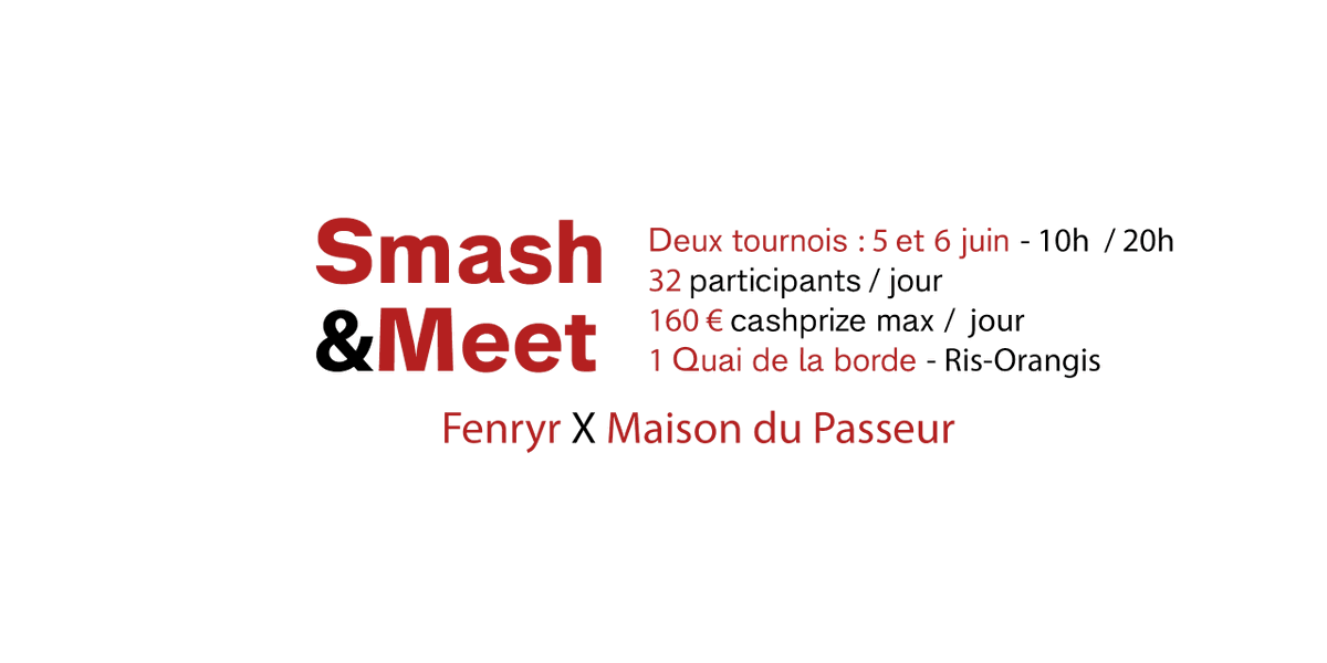 Fenryr_Esport's tweet photo. 🎮 SMASH &amp; MEET 🍖

Ce weekend, l'équipe vous propose deux #SmashNMeet pour rattraper l'annulation tardive du Twelve

📅 Samedi 5 juin &amp; Dimanche 6 juin
👥 32/jour
💰 160€ max/jour
 📍 1 Quai de la Borde, Ris-Orangis

Ouverture des inscriptions à 18h
➡️ https://t.co/jOVRK8Hshd https://t.co/bfkF3n5oDN