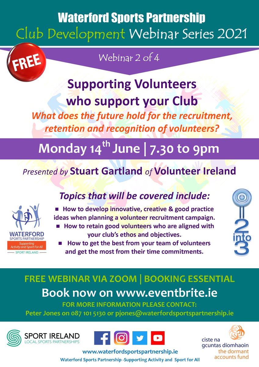 WaterfordLSP's tweet photo. WEBINAR 2 is now booking!
Supporting Volunteers who support your Club
What does the future hold for the recruitment, retention and recognition of volunteers?
Monday 14th June | 7.30 to 9pm
Presented by Stuart Gartland of Volunteer Ireland

Book HERE now: https://t.co/ooQunAvQMC… https://t.co/5lEGYd5j4e