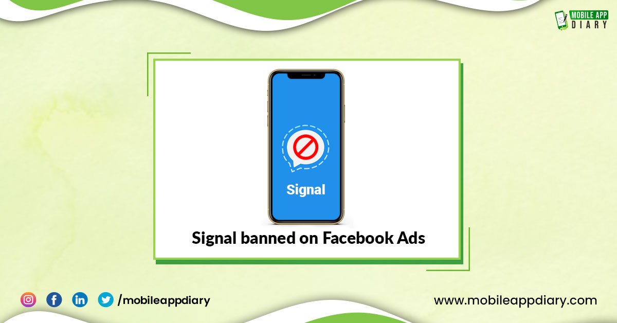 Signal got banned from Facebook Ads after attempting to run an Ad Campaign on Instagram that talks about how Facebook gathers user search and interaction data from its different platforms.

#Signal #Facebook #SignalBannedAds #Advertisment #MAD #MobileAppDiary #MobileAppWorld
