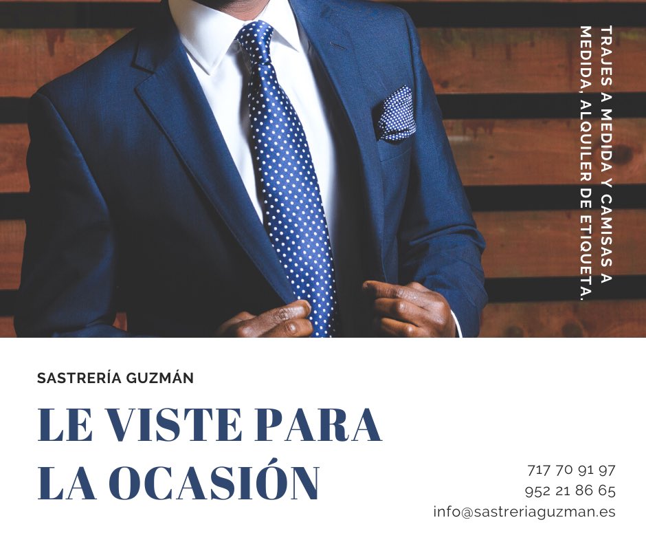 Sastrería Guzmán Carlos Cobos Twitter: "#sastrería #málaga #trajes #camisas #etiqueta / Twitter