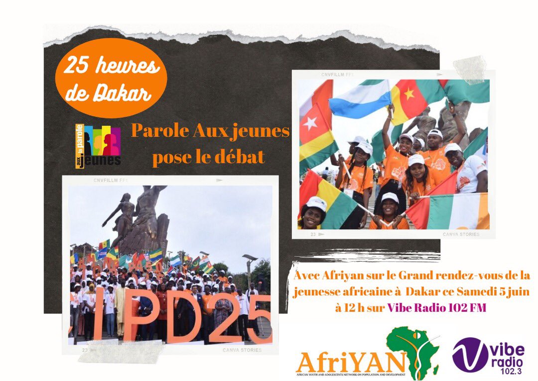 Le rendez-vous de la jeunesse africaine #25HDAKAR et #AssembléeGenerale #AfriYAN les 20 et 21 juin 2021. #unfpa