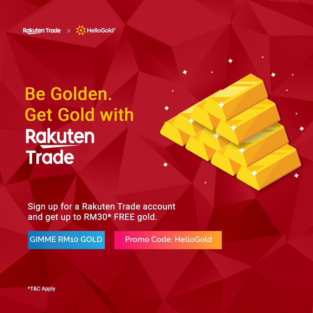 Hellogold We Re Excited To Bring You Another Promo With Our Close Friends From Rakuten Trade Get Up To Rm30 Worth Of Gold When You Sign Up With Rakuten Trade