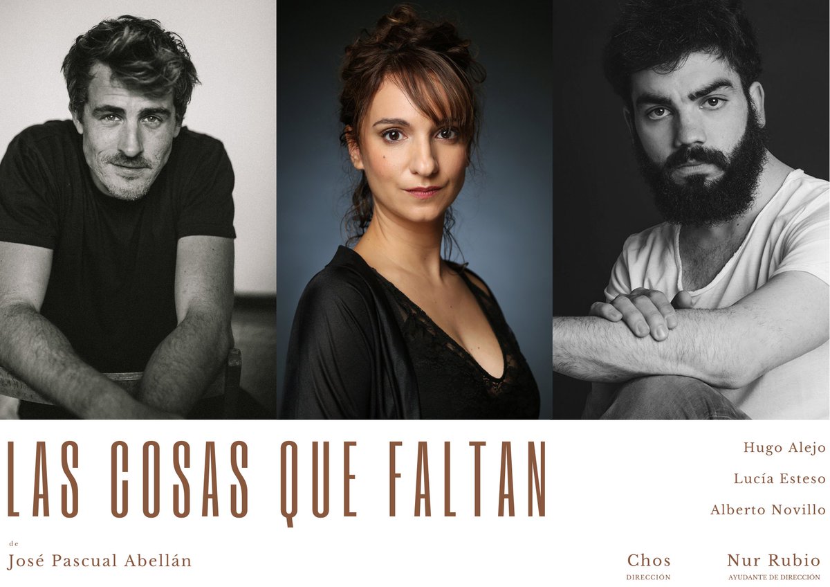 'A todos los seres humanos nos falta siempre algo para ser completamente felices' #LasCosasQueFaltan de <a href="/jpabellan/">Toji Fushiguro</a> dirigido por <a href="/yosoychos/">chos</a> e interpretado por <a href="/LaEsteso/">Lucía Esteso</a> <a href="/Huguerdam/">Hugo Alejo</a> y <a href="/albernovillo/">Alberto Novillo</a> 

🗓️ Sábados y domingos de junio
🕖 19:00h
🎟️ nave73.es/portfolio-item…