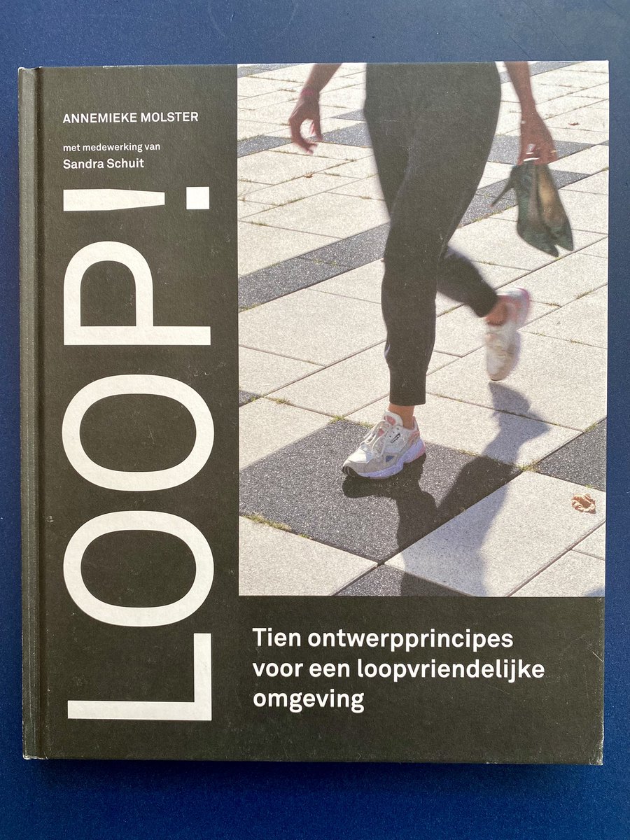 jaapmodder's tweet photo. Nieuw boek over de #loopstad Hoe maak je die? Binnenkort meer over het #voetgangersparadijs ➡️ #vijftienminutenstad #stedenbouw @rijks_adviseurs @Gezondheidsraad https://t.co/n3RTW0LCn6