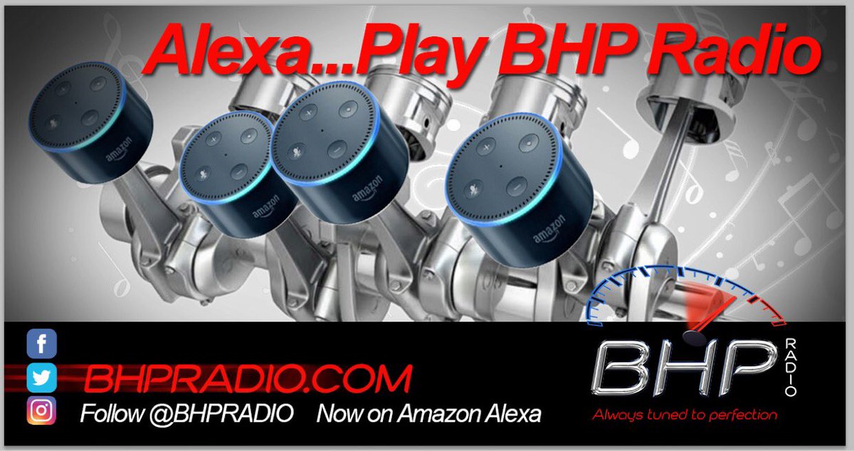 Enable your #Alexa for #BHPRadio and tune in for an awesome mix of #music and #motorsport from 6pm weekdays, 8am weekends BHPRadio.com
