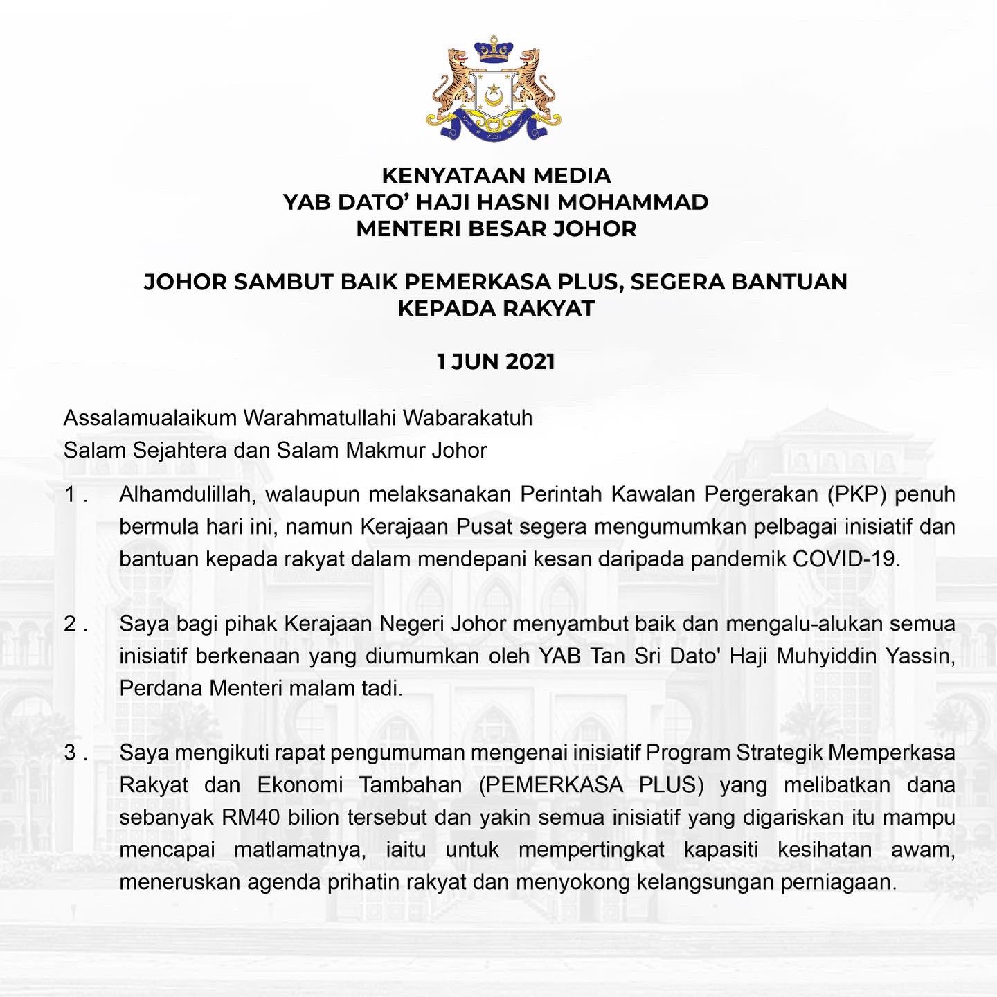 Hasni Mohammad On Twitter Kenyataan Media Johor Sambut Baik Pemerkasa Plus Segera Bantuan Kepada Rakyat 1 Jun 2021 Https T Co Sprechwtdm Twitter