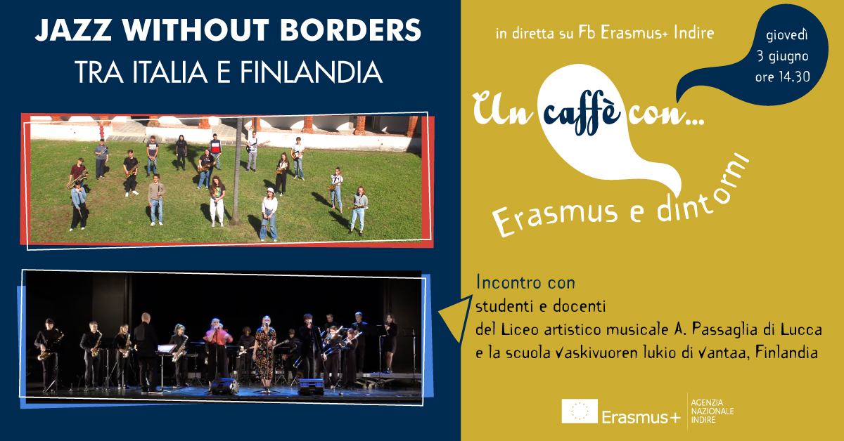 ☕️🎼🎷#Erasmusinagenda: #3giugno #Uncaffècon il progetto #Erasmuplus JAZZ WITHOUT BORDERS, sulle note del jazz con studenti e docenti del 🇮🇹 <a href="/LiceoPassaglia/">Liceo Artistico Musicale Passaglia</a> di #Lucca e la scuola 🇫🇮 <a href="/Vaskivuori/">Vaskivuoren lukio</a> di #Vantaa, #Finlandia. Alle 14.30 in diretta fb.me/e/1b20cn3Hq 
<a href="/EUErasmusPlus/">Erasmus+</a>