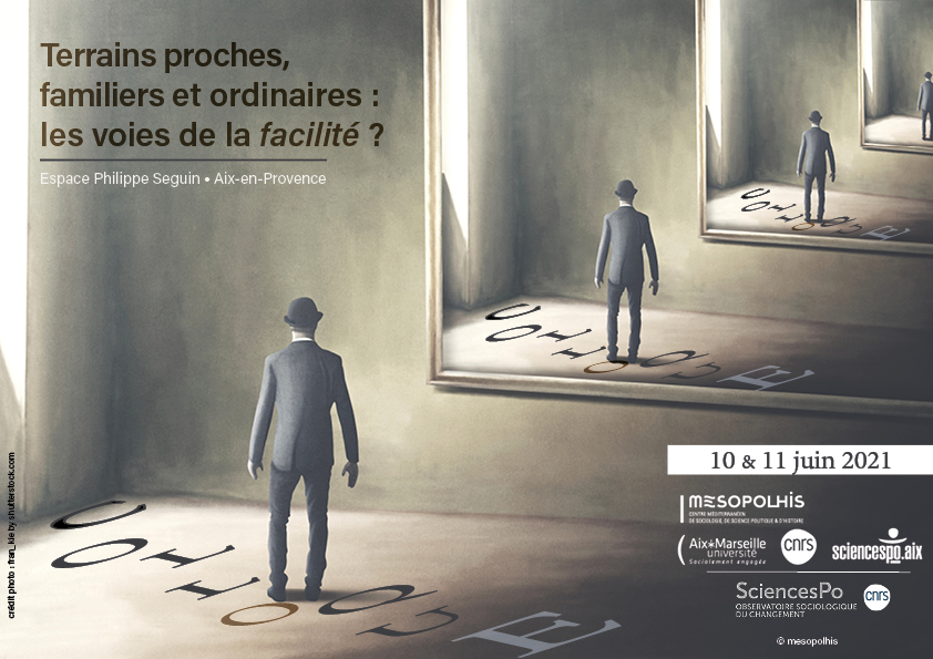 [Colloque 📣] Le Laboratoire Mesopolhis (#SciencesPoAix) et l’Observatoire Sociologique du Changement (#SciencesPoParis) vous invitent au colloque "Terrains proches, familiers et ordinaires : les voies de la facilité ?", les 10 et 11 juin. 
Inscriptions ➡️ bit.ly/3udtJYs