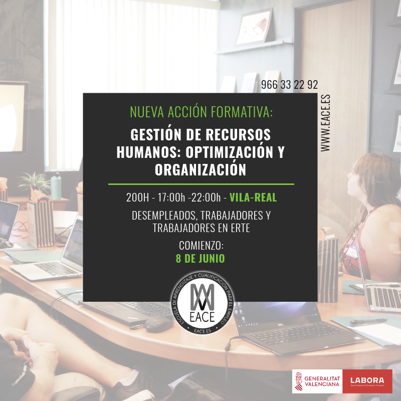 EACEformacion's tweet photo. 8 JUNIO ➡️GESTIÓN DE RECURSOS HUMANOS: OPTIMIZACIÓN Y ORGANIZACIÓN 👥 subvencionado por @GVAlabora en Vila-real 🏠 para #desempleados, trabajadores y autónomos de la provincia de #Castellón.

¿Te interesa? 📞 Infórmate ahora llamando al 966 33 22 92 o en formate@eace.es ✉️ https://t.co/VSEjeMGpVg