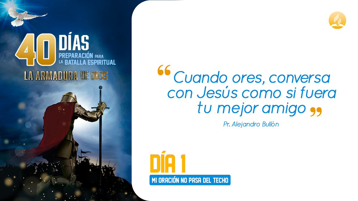 AdventistasUPN's tweet photo. 🔴 #LaArmaduraDeDios 📘En @AdventistasUPN comenzamos la gran #JornadaDe40Dias 🗓️ La exhortación de hoy: https://t.co/LDvJV1W7U5