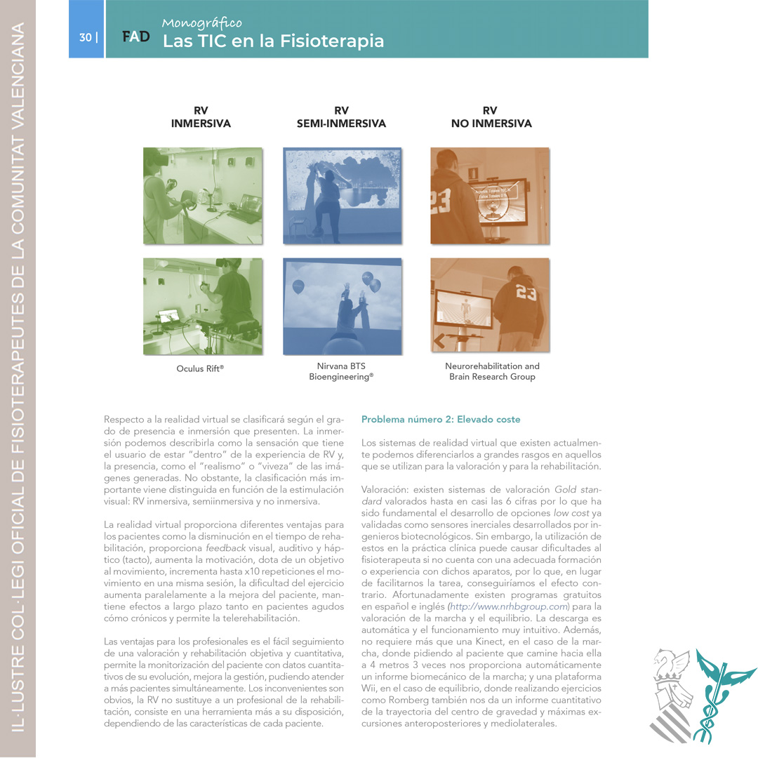 Icofcv's tweet photo. Realidad virtual en #Fisioterapia, ¿moda pasajera o ha llegado para quedarse? Nuestra colegiada @Vero_NRHB nos da su visión a través de su experiencia. No te pierdas su artículo, publicado en nta revista colegial #FAD con el especial las TIC en Fisioterapia.
 
#RealidadVirtual https://t.co/uPGtZj1jzE