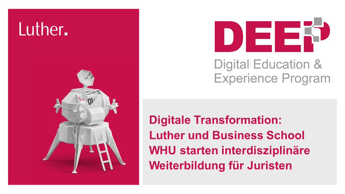Luther_RA's tweet photo. Um Mandanten in der digitalen Welt umfassend juristisch zu beraten, reicht bloßes juristisches Denken nicht mehr aus. Luther ruft mit DEEP eine Weiterbildung für Juristen ins Leben, die Technologie, Wirtschaft und Recht verzahnt.
https://t.co/5Ps2vrp6oL
@WHU_edu #digitaleducation https://t.co/SSKLIUXjSd