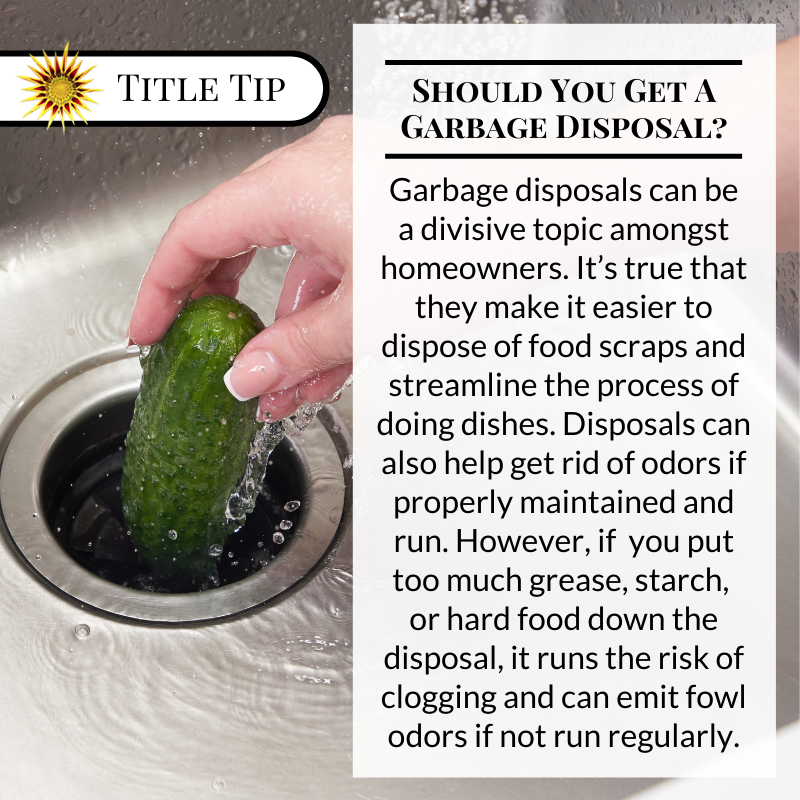 TitleJunction's tweet photo. In a nutshell, only get a #garbagedisposal if you can handle the responsibility of owning one. #TitleTipTuesday https://t.co/EcuXtrZcYW
