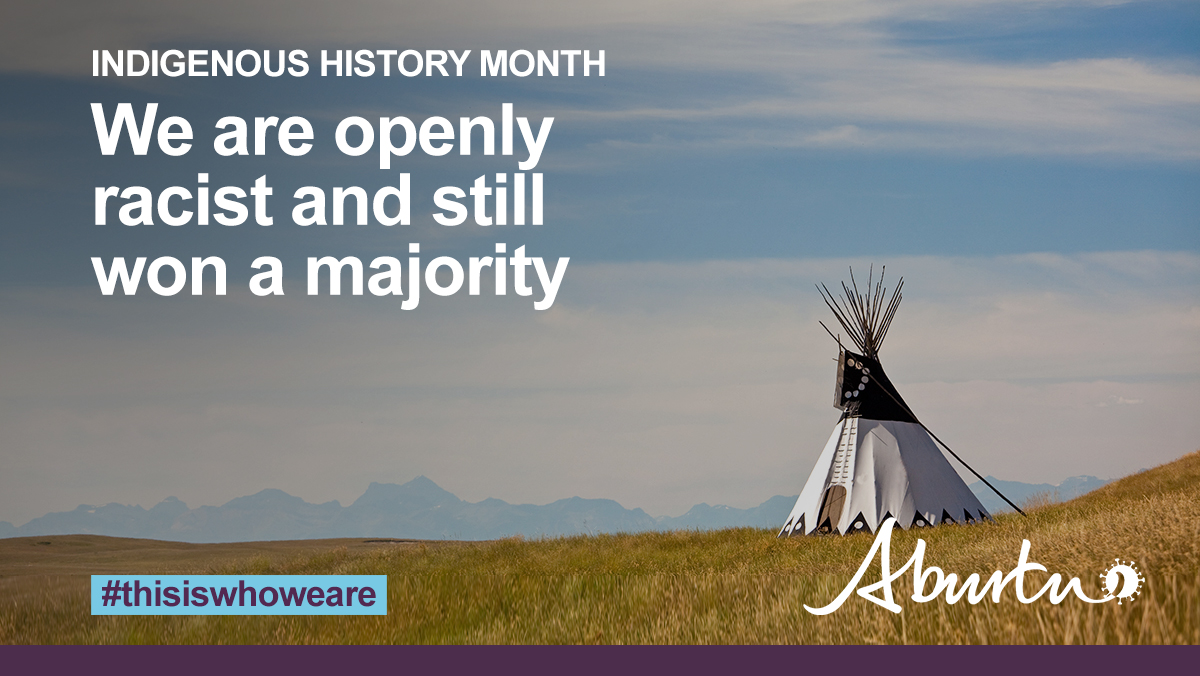 Indigenous History Month: we ask that citizens forget we discontinued land acknowledgements, denied the existence of genocide against Indigenous people, hired outspoken racists who targeted Indigenous people, and barely acknowledged the mass grave discovery. #ableg #onyourown