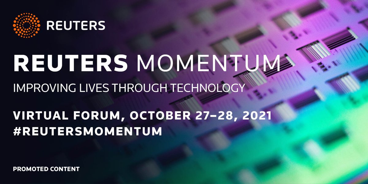 Reuters's tweet photo. Registration is now open to join the virtual forum on October 27-28, uniting global leaders to improve lives through technology. Get your free ticket here: https://t.co/HkRgPMtgrC @reutersevents https://t.co/qomBX2QORH