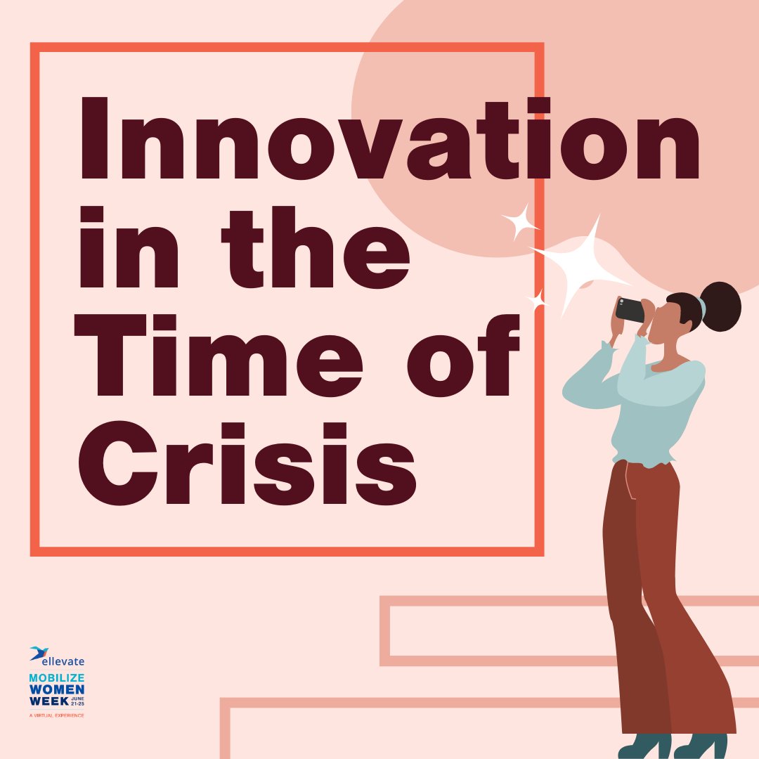EllevateBNA's tweet photo. What are the new ideas that are being developed and how have companies pivoted to try and reach the next frontier, all while facing a world that is completely different? Join Mobilize Women Week session “Innovation in the Time of Crisis!”⁠ https://t.co/yfKeRDsobA https://t.co/87e8zd0ziC