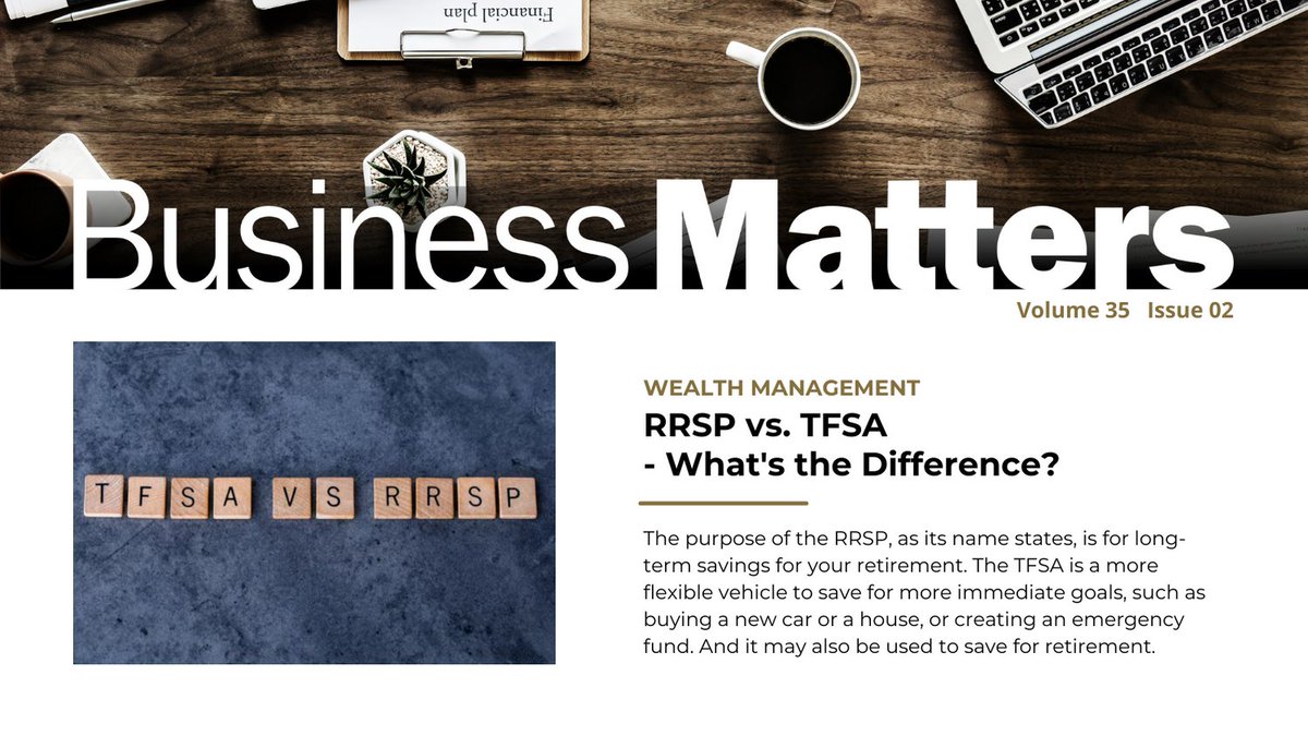 Do you know the difference between the #RRSP and the #TFSA? This edition of #BusinessMatters discusses their differences, eligibility, contribution, penalties, and advantages. 

Read more here: bit.ly/BM_35_2_3