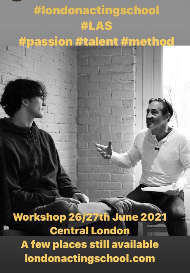 @robertcavanah #coach #actingcoach #actingclass #acting #actor #casting #audition #auditioncoach #actingmethods #actorslife #workshop 26/27th June 2021
Book at londonactingschool.com