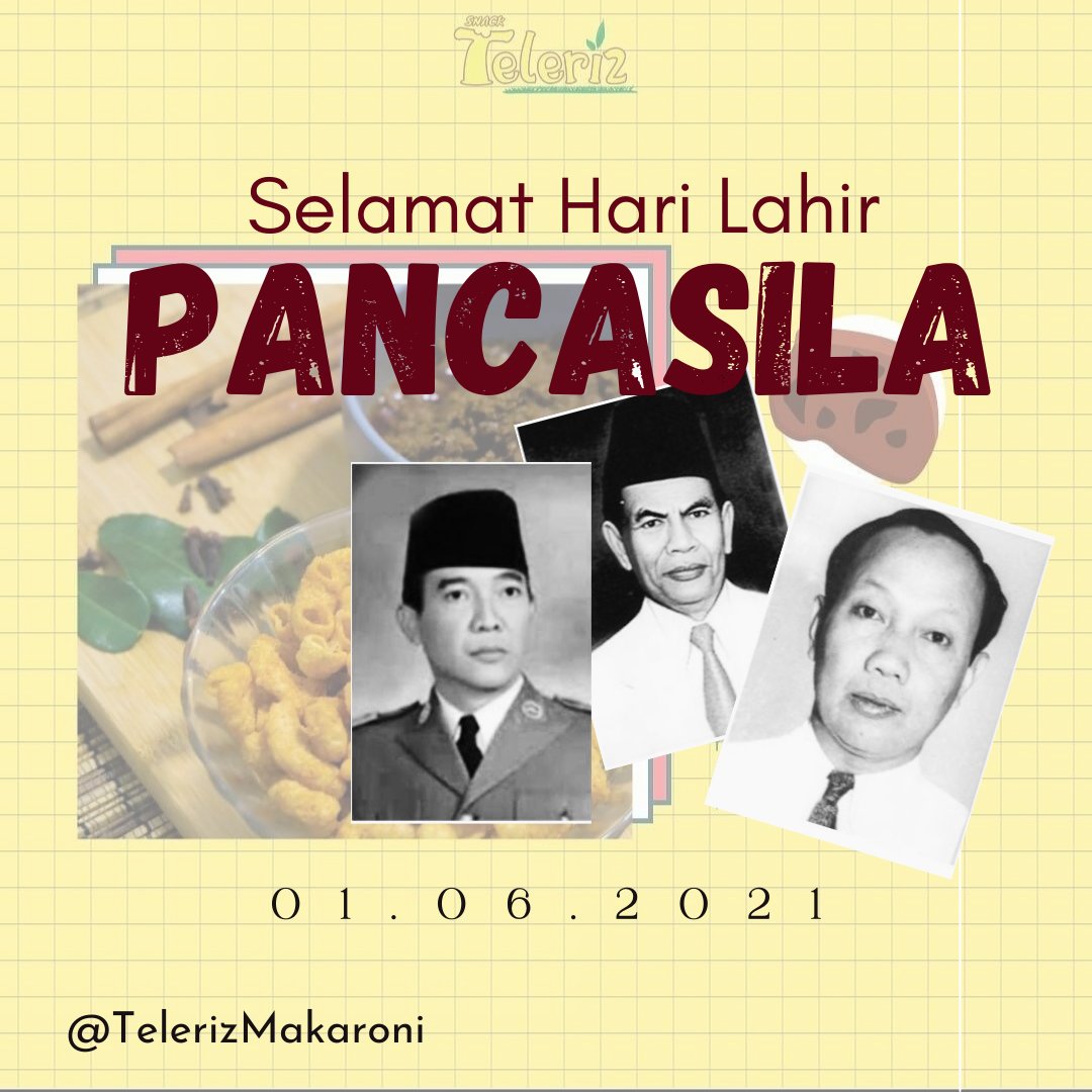 telerizsnack's tweet photo. Halo Sahabat Teleriz! 
Selamat Hari Lahir Pancasila🎉
Semoga sahabat Teleriz bahagia selalu di manapun kalian berada ya. Semoga satu juni kalian tahun ini menyenangkan ya sahabat Teleriz😉
Jangan lupa follow @TelerizMakaroni ✨
dan order makaroni kalian di @TelerizMakaroni yaaa🥰 https://t.co/UQ81hHYSXD