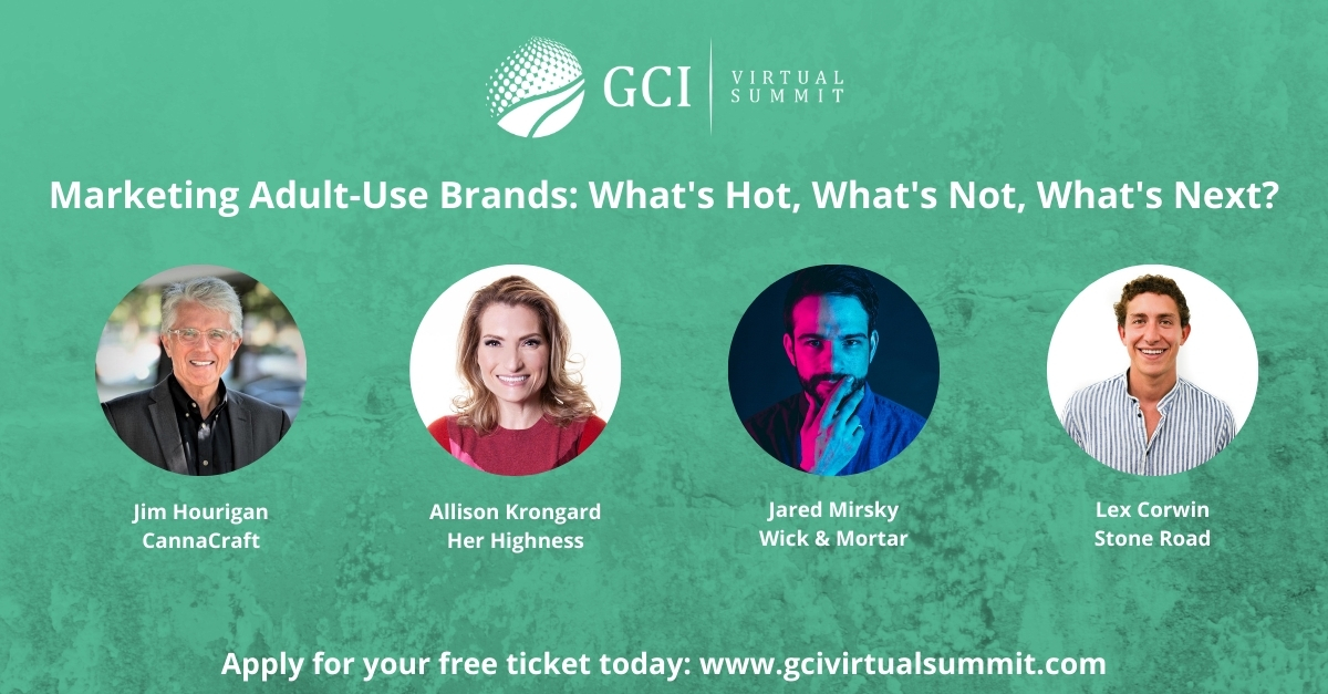 Join <a href="/HerHighnessnyc/">Her Highness</a>, <a href="/WickAndMortar/">Cannabis Branding</a>, <a href="/CannaCraftInc/">CannaCraft, Inc.</a>, #StoneRoad and global cannabis &amp; psychedelics leaders at the GCI Virtual Summit - they will be speaking about 'Marketing Adult-Use Brands'.

🎟️ Apply for your complimentary ticket today! bit.ly/3gXV2Dh