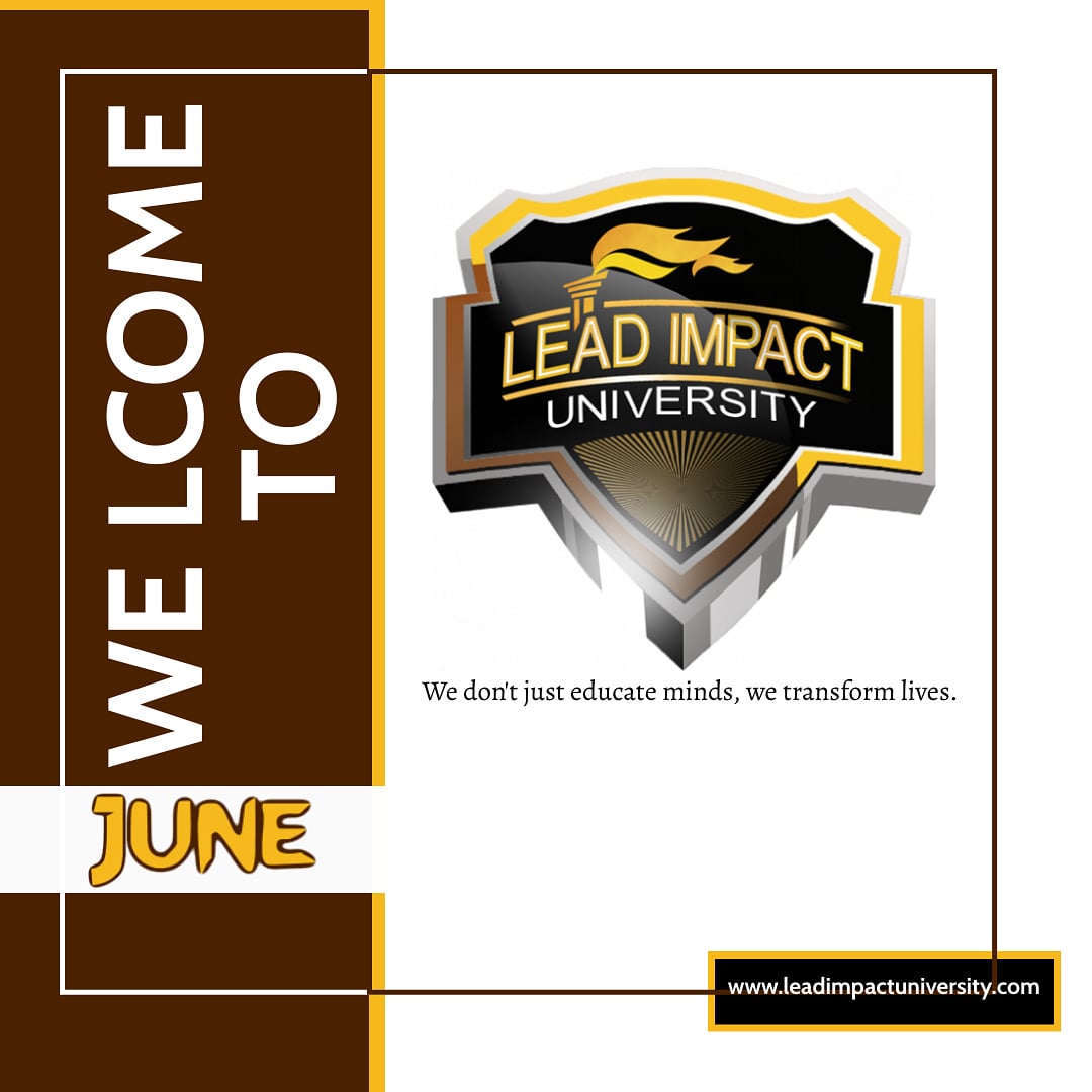 LeadimpactUni's tweet photo. Hello and welcome to JUNE! https://t.co/w6xPt6IhbB