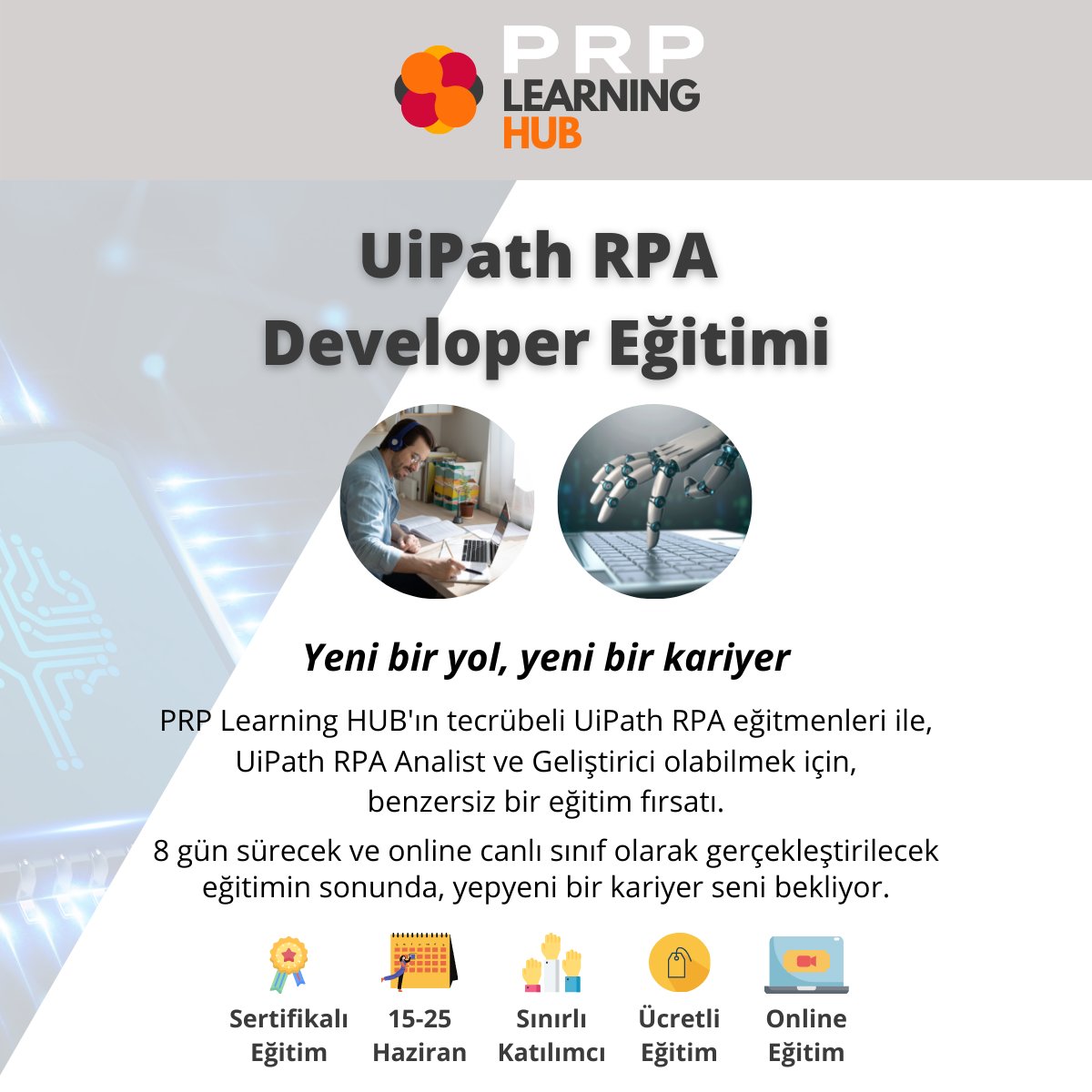 Sektörde iş bulmaya hazır bir UiPath RPA geliştiricisi olmak isterseniz, 15-25 Haziran'da gerçekleşecek 'UiPath RPA Developer Eğitimi'mize bekliyoruz. Kayıt için: learn.prpbs.com/hub