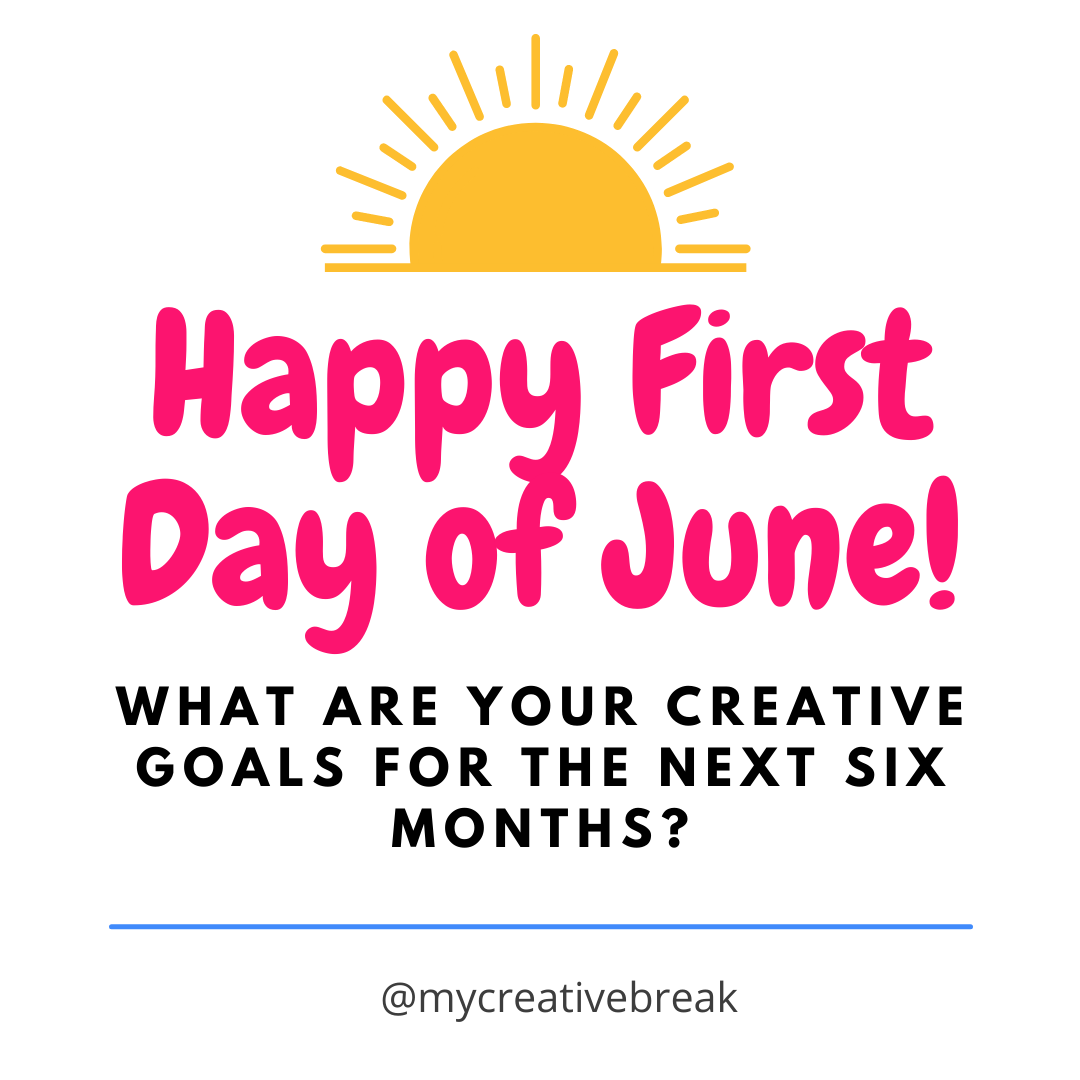 mycreativebreak's tweet photo. #HelloJune! We can't wait to reveal the new things we're working on over the next few months! Sign up for our newsletter to stay updated: https://t.co/JOj4CpE5Yt What are your #creativegoals for the next 6 months? #goalsetting #productivity https://t.co/U3fXLXz64Q