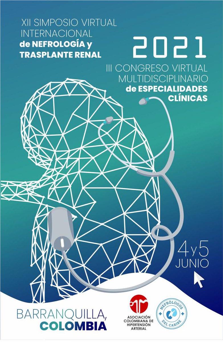 asocolnefmedios's tweet photo. Te invitamos a participar del XII Simposio Virtual Internacional de Nefrología y Trasplante Renal 
III Congreso Virtual Multidisciplinario de especialidades clínicas. 

Fecha: 4 y 5 de junio 2021
Inscríbete aquí 👉🏻 https://t.co/NNeVUQ6NfB https://t.co/FYkJE5wJjI
