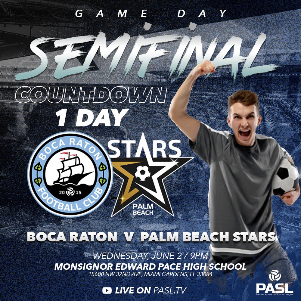 Tomorrow! #PASlSoccer semifinal! <a href="/BocaRatonFC/">Boca Raton FC</a>  v <a href="/palmbeachstars/">Palm Beach Stars</a>