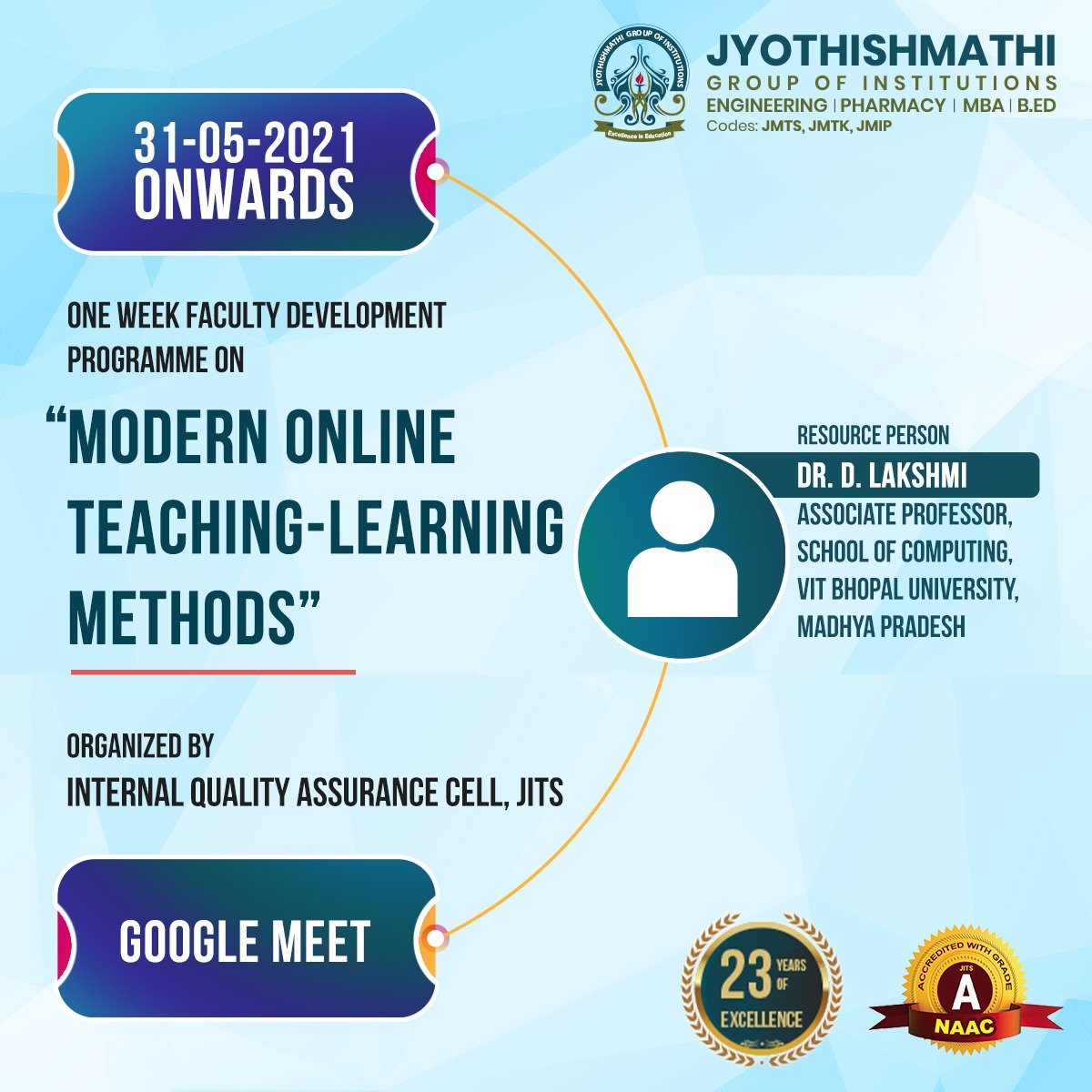 jyothish_mathi's tweet photo. IQAC, JITS is organising a one week faculty Development Programme on "Modern Online Teaching - Learning Methods" from 31st May onwards. The event will be addressed by Dr.D.Lakshmi.
Visit us : https://t.co/5gL9JyhOFY
#ModernOnlineTeaching #InternalQualityAssuranceCell #Jits https://t.co/HeWXfXdNr3