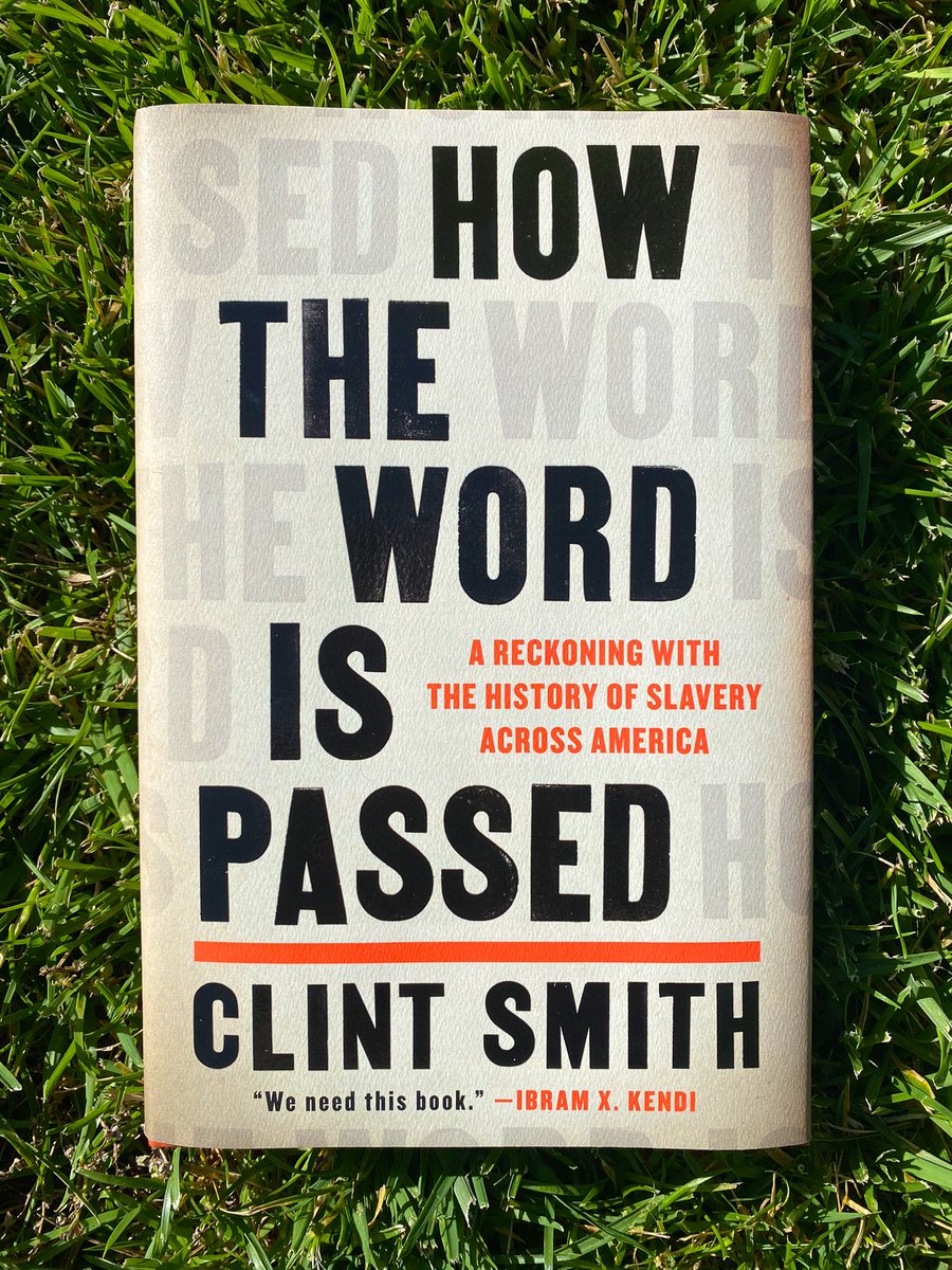 My new book HOW THE WORD IS PASSED is out today. It explores how different places across the country reckon with, or fail to reckon with, their relationship to the history of slavery. I gave this book everything I have. Here are the places I visited 🧵: littlebrown.com/titles/clint-s…