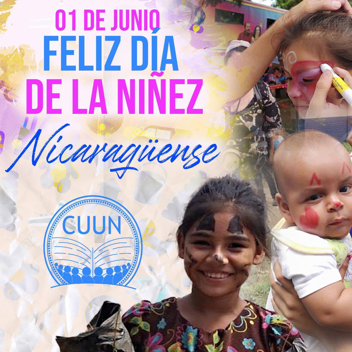 CUUN-Tecnología Felícita a todos esos niños y niñas de toda Nicaragua hoy 1ro de julio en celebración al día de la niñez nicaragüense <a href="/CUUNUNAN1914/">CUUN UNAN-León</a>