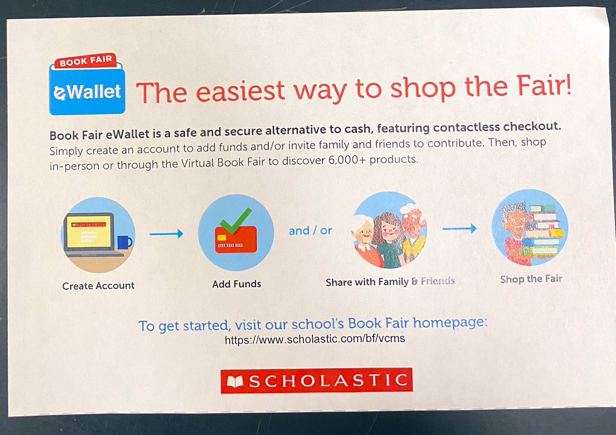 Set up your eWallet now!  
Easiest form of payment for the Scholastic BOGO Book Fair 
June 3-June 11 at VCMS