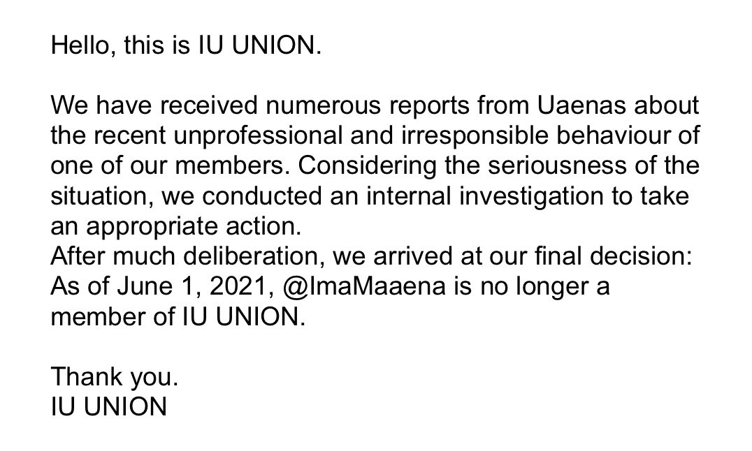 IUunion's tweet photo. 📣 Announcement from IU UNION

As of June 1, 2021, ‘ImaMaaena’ is no longer a member of IU UNION https://t.co/CfQo3tI99H