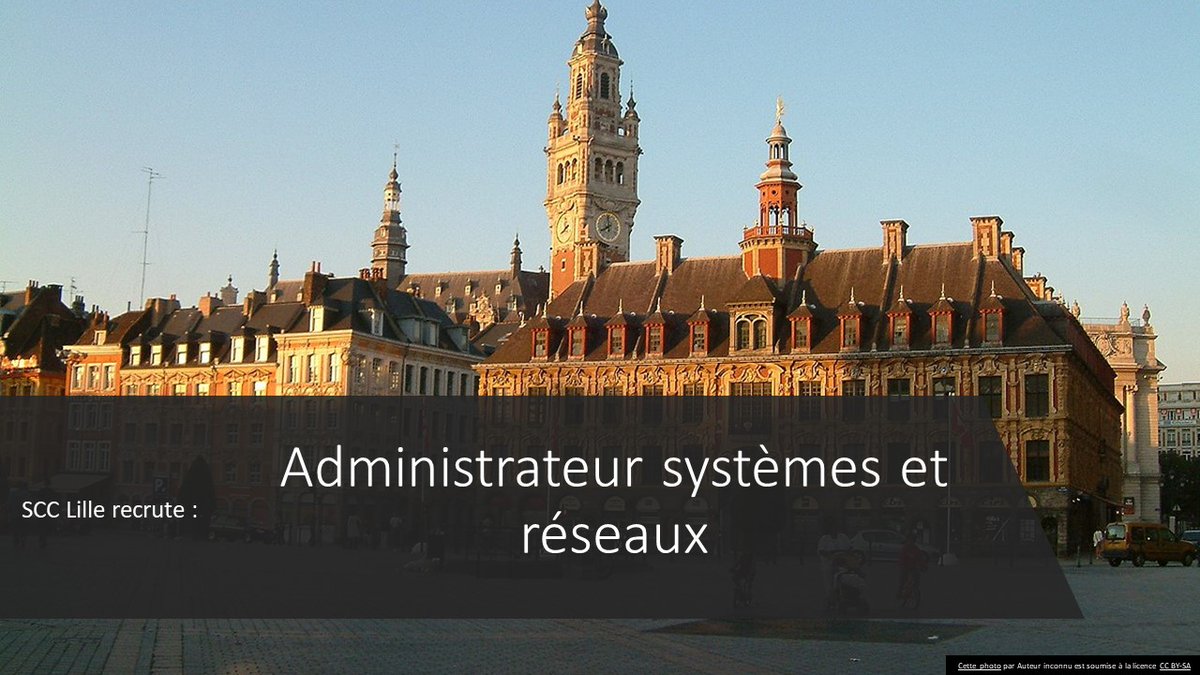 SCC Lille recrute un administrateur systèmes et réseaux F/H. 

💻amarechalle@fr.scc.com
📍 Métropole Lilloise
🗓️Immédiatement