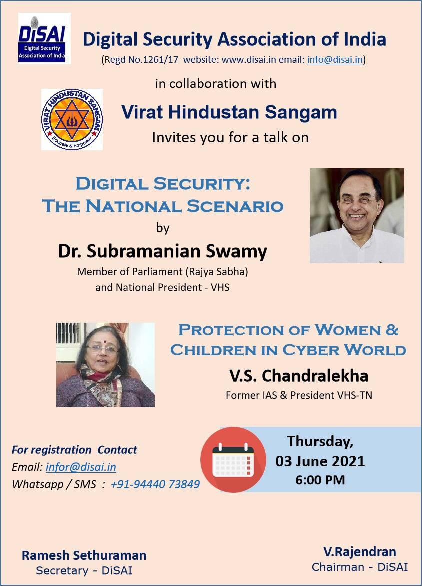 VHS_त्रिपुरा (@vhstripura) on Twitter photo Digital Security Association of India in collaboration with <a href="/vhsindia/">Virat Hindustan Sangam</a> invites you for a talk on
DIGITAL SECURITY: THE NATIONAL SCENARIO by Dr <a href="/Swamy39/">Subramanian Swamy</a> ji
PROTECTION OF WOMEN & CHILDREN IN CYBER WORLD by <a href="/vsclekha/">chandralekha V.S</a> ji
Thursday,3rd June
Time 6pm.
<a href="/jagdishshetty/">Jagdish Shetty</a> Digital Security Association of India in collaboration with <a href="/vhsindia/">Virat Hindustan Sangam</a> invites you for a talk on
DIGITAL SECURITY: THE NATIONAL SCENARIO by Dr <a href="/Swamy39/">Subramanian Swamy</a> ji
PROTECTION OF WOMEN & CHILDREN IN CYBER WORLD by <a href="/vsclekha/">chandralekha V.S</a> ji
Thursday,3rd June
Time 6pm.
<a href="/jagdishshetty/">Jagdish Shetty</a>
