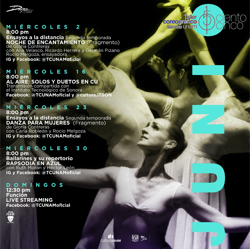 TCUNAMOficial's tweet photo. En junio cerramos nuestra #temporada105 con nuevas formas de acercarte a la creación coreográfica. 

Consulta actividades y horarios en nuestro sitio oficial 👉🏾 https://t.co/LqddpYvWjz

¡Te esperamos con los brazos abiertos a la danza!
#CulturaUNAMenCasa
@CulturaUNAM 
@DanzaUNAM https://t.co/iFiFZF9gvx
