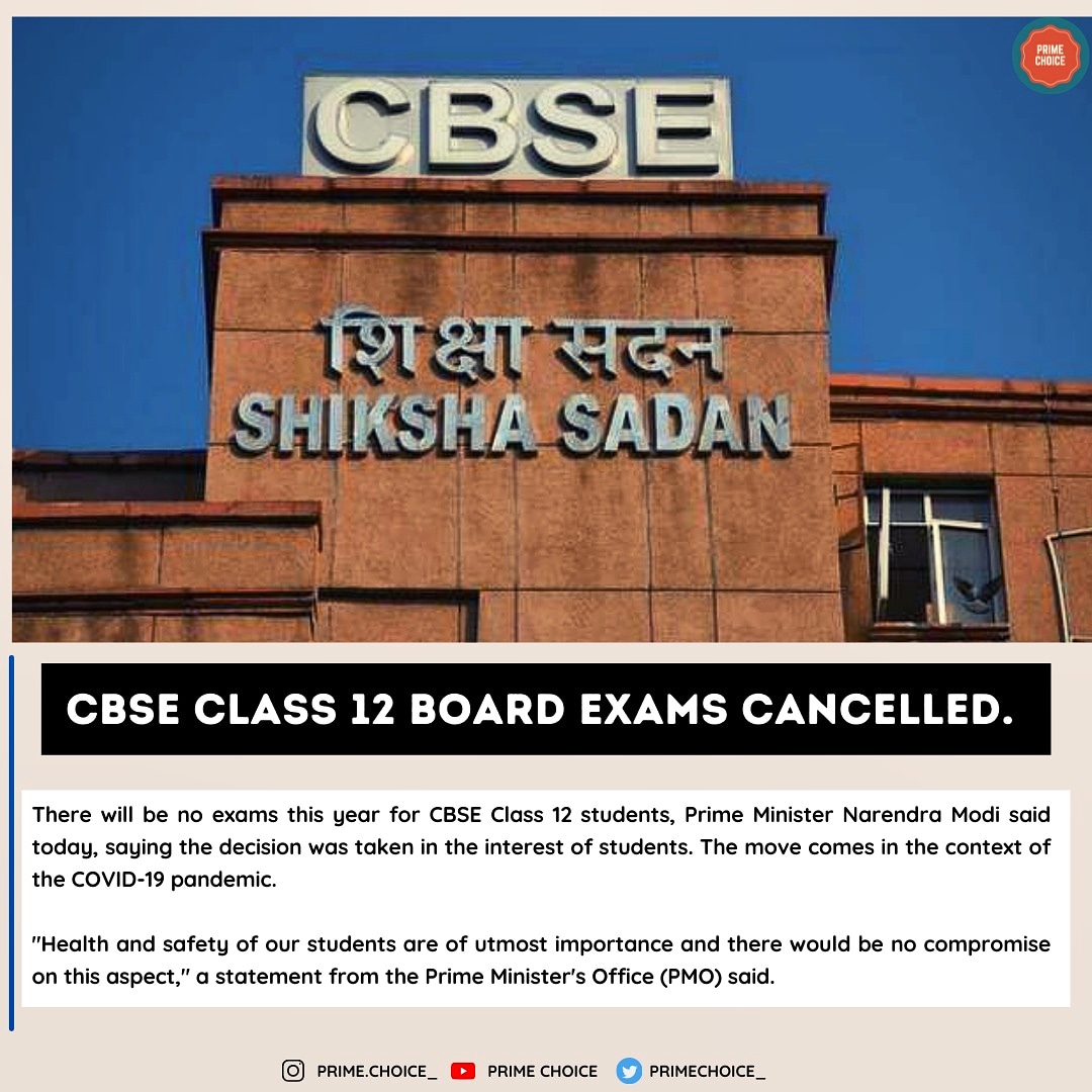 Primechoice_'s tweet photo. CBSE Class 12 Board Exams have been Cancelled
.
.
.
#CBSE #cbseboardexams2021 #CBSENews #cbseboardexam2021 #boardexams2021 #cancel #BoardExams #cancelclass12thboardexams2021 https://t.co/UvbKnET7qE