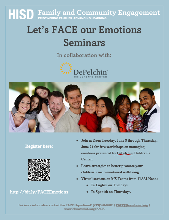 It's almost summer! Keep your brain sharp with these family-centered webinars. 
Registration link: bit.ly/FACEEmotions
We look forward to your participation! If you have any questions, please contact us at FACE@houstonisd.org or 713-556-7290.
<a href="/MKT_FACE/">Mr. Malcolm Thomas</a>