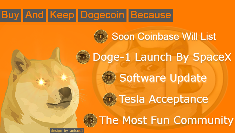 anlcnc1's tweet photo. Buy and keep Dogecoin because ?
#Dogecoin #dogearmy #Doge4Tesla #DogeSpaceX #DogeCoinbase https://t.co/QB8V7Xm3Ei